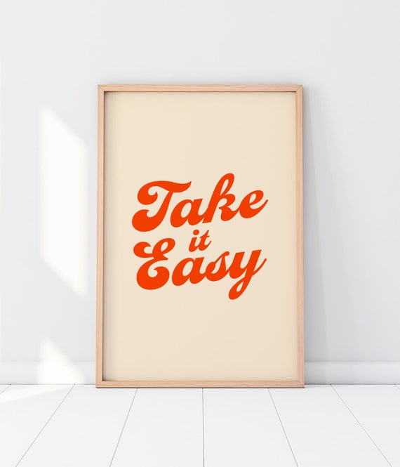 Vi ses auktion album Take It Easy Print Printable Wall Art Take It Easy - Etsy