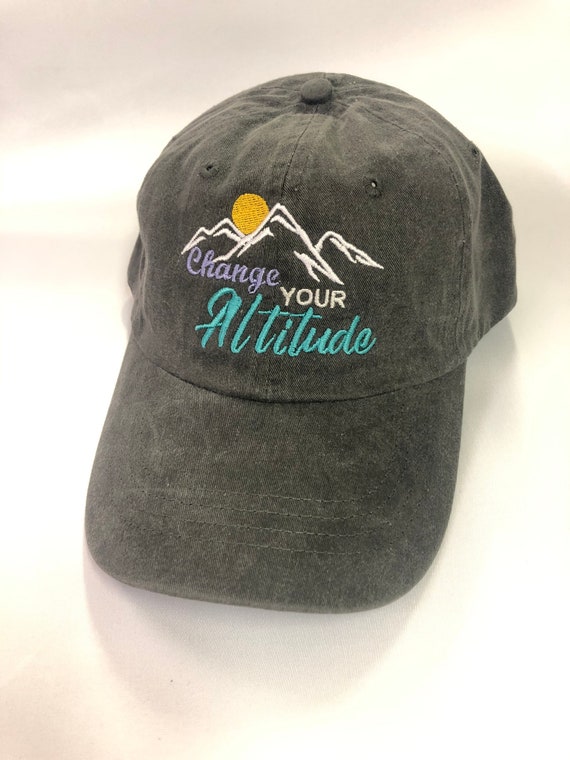 Change your Altitude, Go Hike hat, Adventure on hat, Climb a mountain Adjustable Dad hat, Cotton ballcap