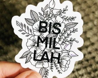 Bismillah Sticker- Islamic sticker- Vinyl- Laptop sticker- Islamic Art- Arabic - Muslim sticker