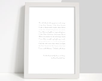 Do Not Stand At My Grave And Weep Funeral Poem Reading Print, Bereavement Sympathy Gift