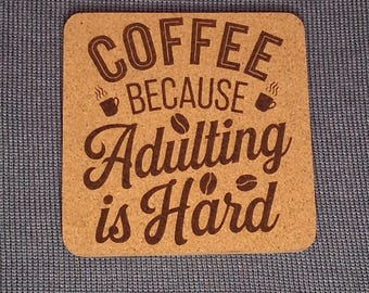 Funny Cork Coasters | Laser Engraved | 4” Square