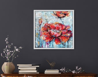 Textured Blooms| Poppies |Acrylic | Wall Art | Impressionist | Floral | Gift | Contemporary Art | Modern | Minimalist