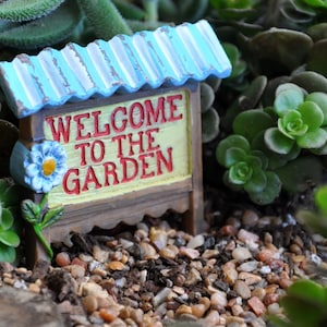 CLEARANCE Miniature Fairy Garden &quot;Welcome to the Garden&quot; Sign, Height 2.75 inches, Terrarium