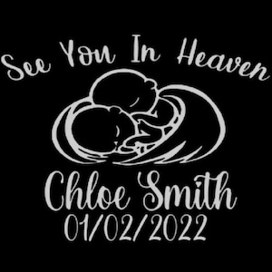 See you in Heaven memorial decal  //  infant loss// memorial decal // car decal // memorial heart // personalized car decal // child loss