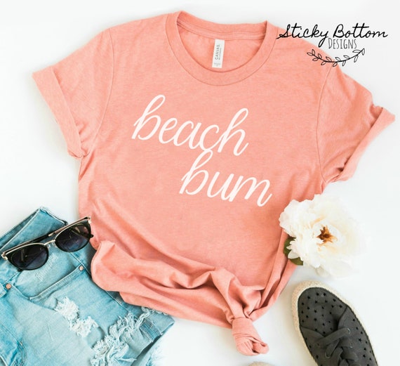 Beach Bum // Womens Shirt // Graphic Shirt // Summer// Beach | Etsy