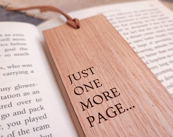 Just One More Page Bookmark, Custom Wooden Bookmark, Bookmark Reading Quote, Funny Gift For Literature Student, Christmas Gift For Bookish