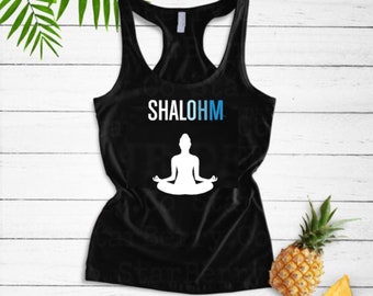 ShalOHM Women's Workout Yoga Tank Top | Meditation| Jewish | Namaste | Shalom | Inspirational Motivational Tank Gift | Mazel Tov | Kosher