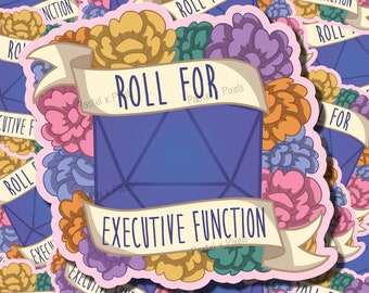 Dungeons and Dragons Vinyl Sticker DnD D20 Sassy Dice - Roll for Executive Function