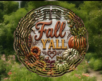 It's Fall Y'all Wind Spinner | Fall Garden Decor | Autumn Metal Wind Spinner | Pumpkin Sunflower Outdoor Yard Art