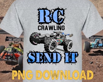 RC Crawling Send It,PNG,File download only, Radio Control