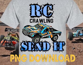 RC Crawling Send It,PNG,File download only, Radio Control