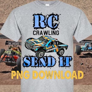 RC Crawling Send It,PNG,File download only, Radio Control
