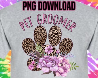 Pet Groomer PNG, Printable Sublimation Design,high resolution 300 dpi, Cheetah PNG Leopard Dog Groomer PNG