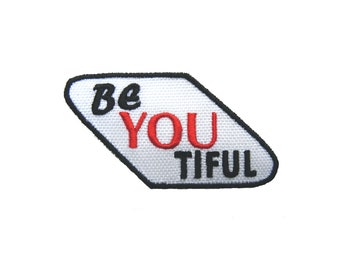 BeYouTiful Quote Embroidered Patch - Iron On Applique