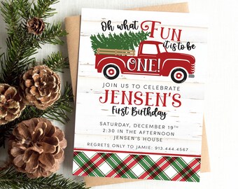 May include: Red truck with a Christmas tree in the back, a white wooden background, and the text "Oh what FUN it is to be ONE!"  Join us to celebrate Jensen's First Birthday. Saturday, December 19th, 2:30 in the afternoon, Jensen's House. Regrets only to Jamie: 913.444.4567.