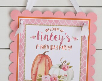 PUMPKIN PINK & GOLD Birthday Welcome Door Sign, Girly Pumpkin Birthday Decorations, Pumpkin Patch Party Sign - Pink and Glitter Gold
