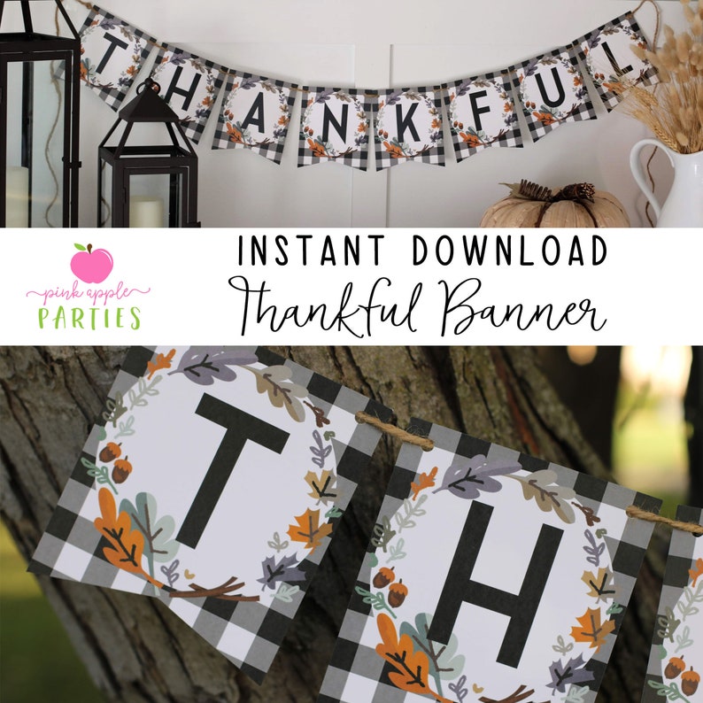 Thanksgiving Banner Printable DIY Buffalo Plaid Thankful Banner Printable Thanksgiving Decorations INSTANT DOWNLOAD image 1