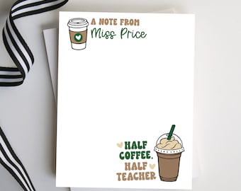 May include: A white card with green text that reads "A note from Miss Price". A brown and white coffee cup with a green heart is above the text. Below the text is a brown and white iced coffee cup with a green straw and a green heart. The text below the cup reads "Half coffee, half teacher."