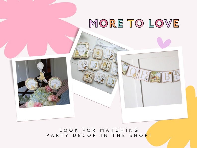 K&ouml;nnte beinhalten: Partydekorationen mit Winnie Puuh-Motiv. Das Bild zeigt Tischdekorationen, Zahlenkarten und ein Banner. Der Text "MORE TO LOVE" und "LOOK FOR MATCHING PARTY DECOR IN THE SHOP!" sind ebenfalls sichtbar.