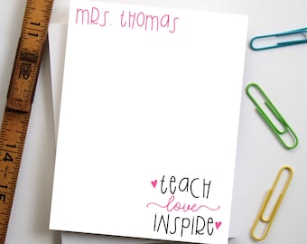 Gifts for Teachers, Personalized Teacher Notepad, Teacher Gift, Teacher Appreciation Gift, Back to School Gift - Style: Teach Love Inspire