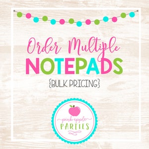 Pink Apple Parties - NOTEPADS - Bulk Pricing & Adjusted Shipping