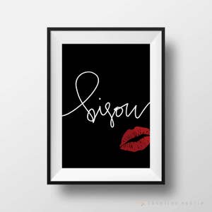 Bisou Print, Calligraphy print, French wall art, Kiss Art, Lips Wall Art, Fasion Prints, Kisses, Red Lips Art, Kiss Poster, DIGITAL DOWNLOAD