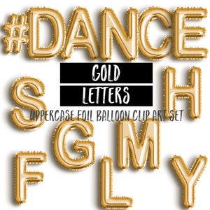 Gold Foil Mylar Letter Balloon ClipArt Uppercase | Gold Letters | Birthday Clipart | Party Clipart | Birthday Graphics Instant Download