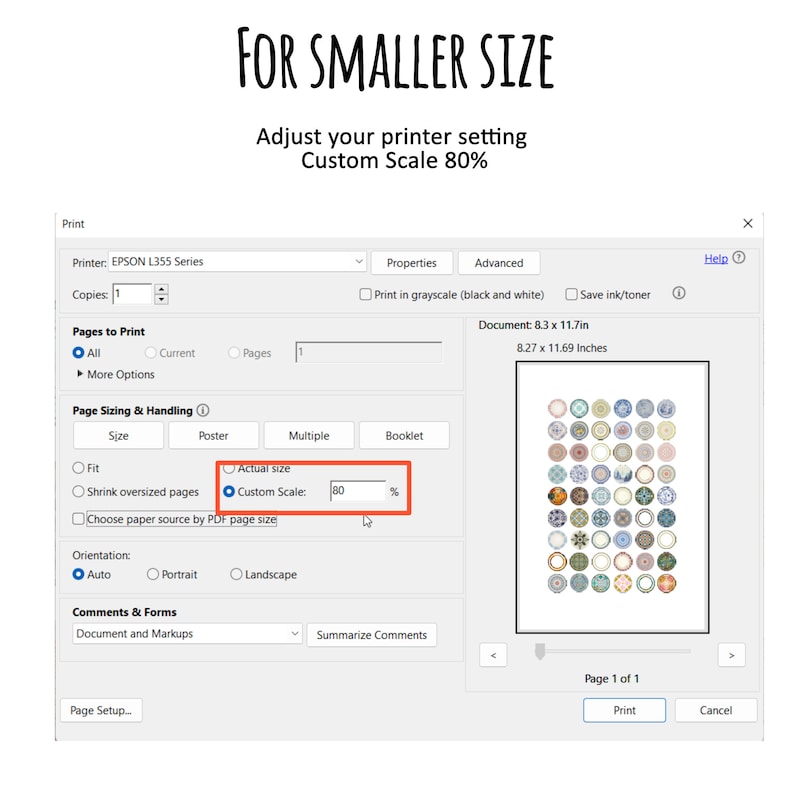 May include: A screenshot of a printer settings window with the option to adjust the print size. The "Custom Scale" option is selected and set to 80%.