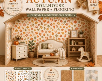 Dollhouse Wallpaper Flooring Printables : Cozy Autumn Fall Decorations (Digital Download)