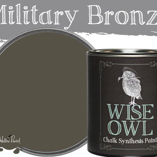 MILITARY BRONZE • Wise Owl Paint • Chalk Synthesis Paint • Mineral Paint • Upcycled Furniture • Chalk Style Paint