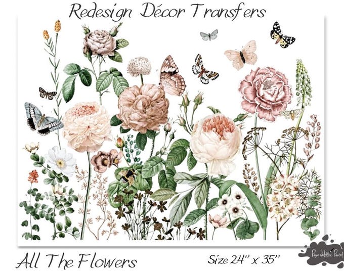ALL THE FLOWERS Redesign Transfer • 24 X 35 • Redesign With Prima • Rub ...