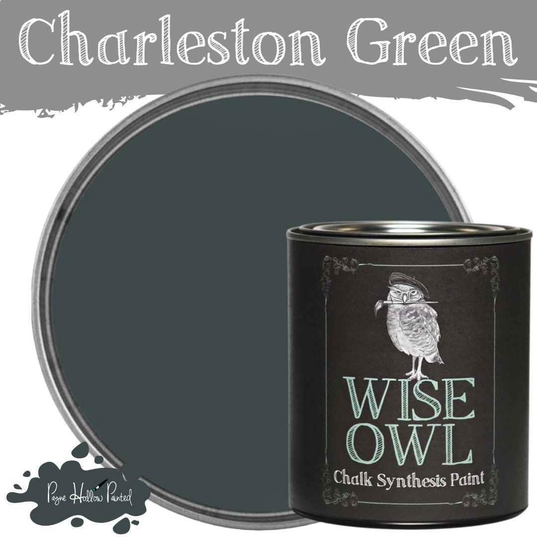 CHARLESTON GREEN • Wise Owl Paint • Chalk Synthesis Paint • Mineral Paint • Upcycled Furniture • Chalk Style Paint