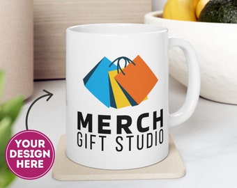 Custom Coffee Mug - Design Your Own Mug - Custom Name Mug - Personalized Mug - Custom Mug- Custom Coffee Mug With Saying - Personalised Mugs
