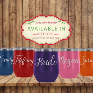 Bridesmaid Wine Tumbler Personalized Wine Tumbler Stainless Steel Tumbler Bachelorette Party Favors Insulated Wine Tumbler Bridesmaid Gifts