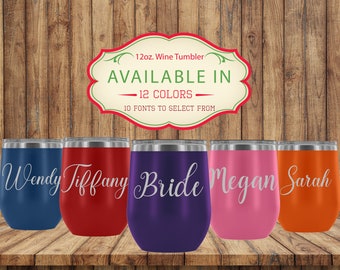 Bridesmaid Wine Tumbler Personalized Wine Tumbler Stainless Steel Tumbler Bachelorette Party Favors Insulated Wine Tumbler Bridesmaid Gifts