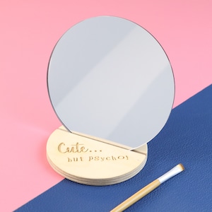Mignon mais psychopathe, miroir compact avec message secret personnalisé