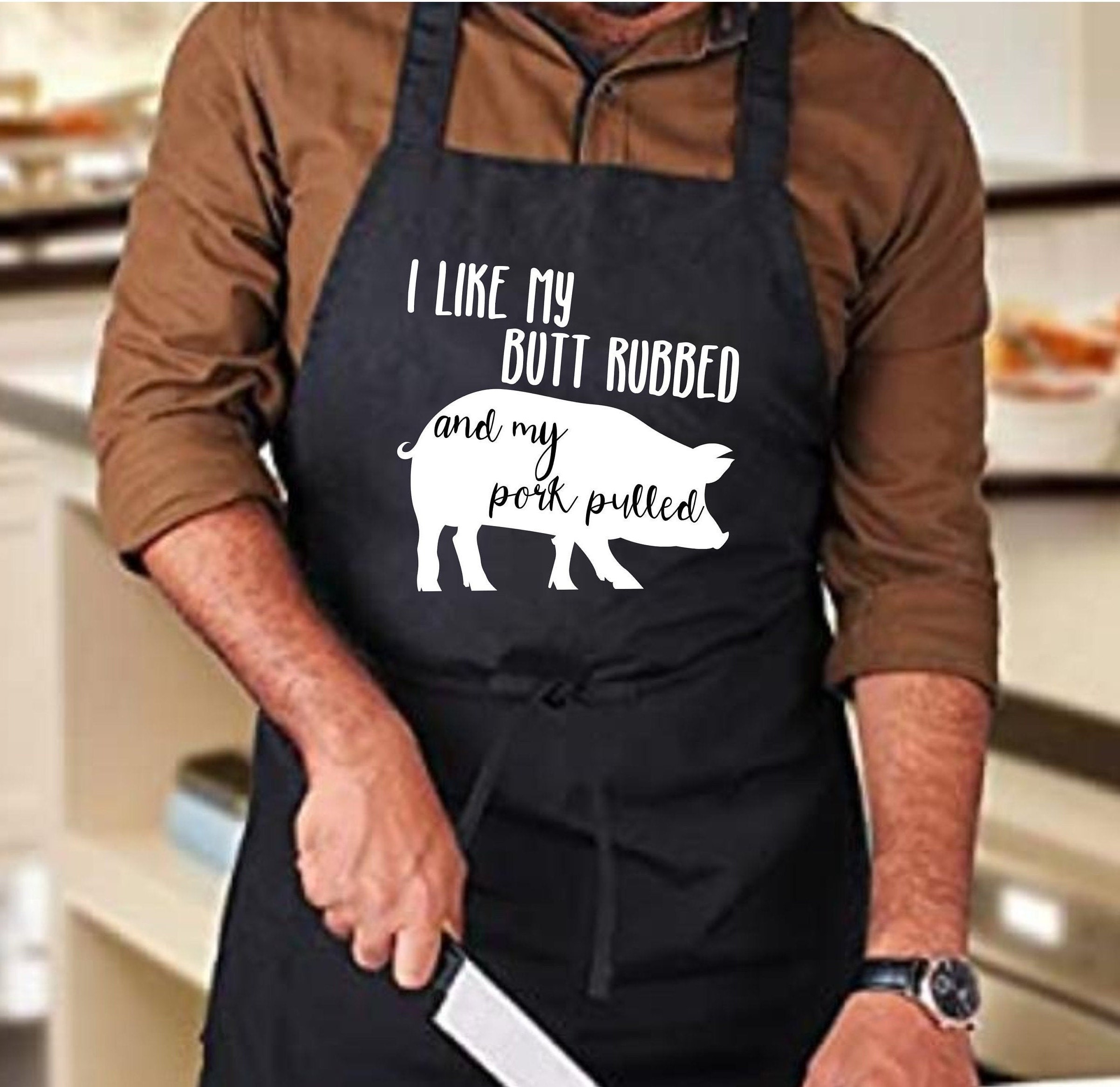 I Like My Butt Rubbed And My Pork Pulled Funny Kitchen Apron BBQ Funny –  Freedomtees USA