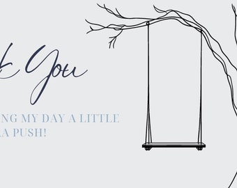 Minimalist Swing Thank You