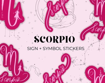 May include: Pink and white sticker set featuring the zodiac sign Scorpio. The stickers include the astrological symbol and the word "Scorpio" written in a cursive font. The text "Sign + Symbol Stickers" is also included.
