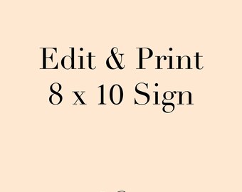 Edit and Print 8x10 Sign Designer Edit