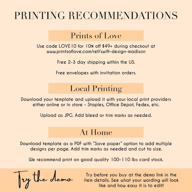 May include: A printable invitation template with instructions for printing at home, with a local print shop, or using Prints of Love. The text reads "Try the demo" and includes a link to a demo of the template.