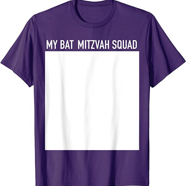 My BAT MITZVAH SQUAD Sign-In Shirt Guests Friends & Relatives Leave A Mazel Tov Message for Your Daughter's Celebration Day Her Memento Gift