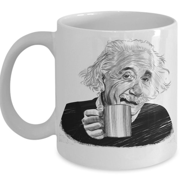 Coffee with Albert Einstein Mug Famous Person Historical Quote Philosophers Presidents Composers Humanitarians Inventors Scientists