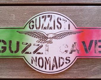 GUZZISTI NOMADS GUZZICAVE wall sign