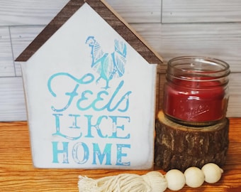 Feels Like Home House Shelf Sitter