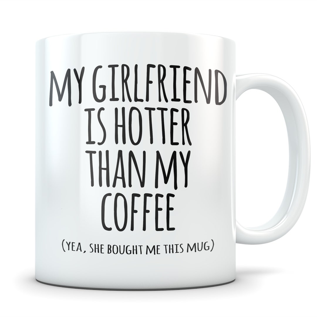 Best Boyfriend Gift, Funny Boyfriend Gift, Boyfriend Mug, Gift for