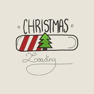 May include: An embroidery design featuring the black text CHRISTMAS above a horizontal loading bar. The bar contains red and white diagonal stripes and a green pine tree icon. Below the bar, the word Loading is written in black cursive script.