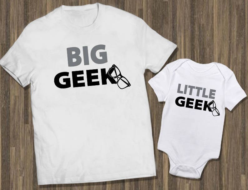 Daddy Son Matching Dad Baby Matching Big Geek Little Geek White Father Son Shirts Father Baby Matching Geek Gift Dad Son Tshirts