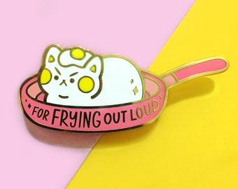 For Frying Out Loud Hard Enamel Pin | Egg Cat Lapel Pin | Cute Funny Pastel Pink Breakfast Kitty Pin