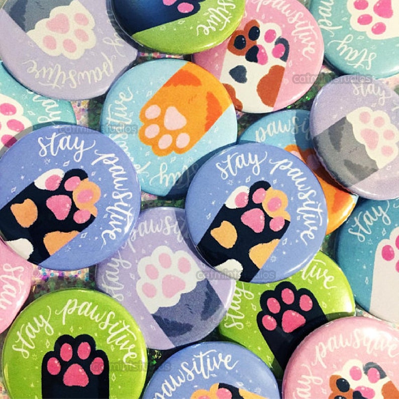 Stay Pawsitive Buttons 1.5 in Cat Paws Pinback Button Set Cute Pastel Cats Buttons image 1